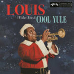 Louis Wishes You a Cool Yule — Louis Armstrong
