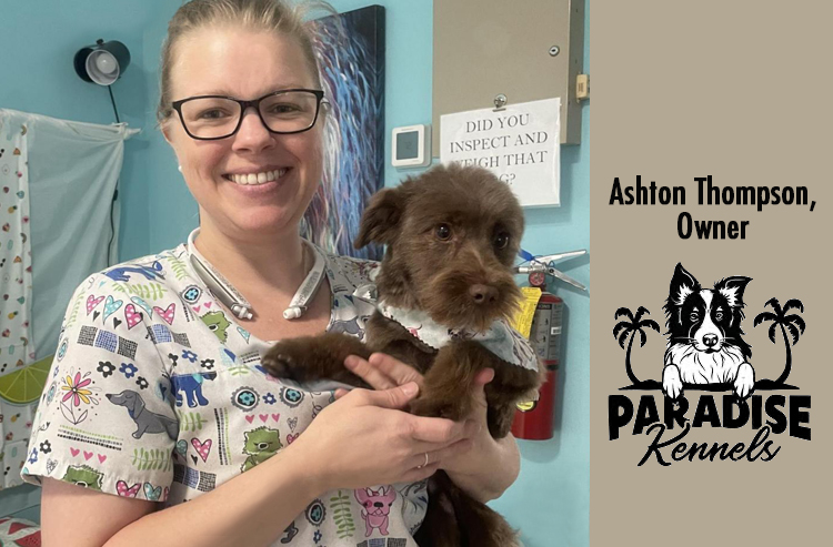 Ashton Thompson - Paradise Kennels